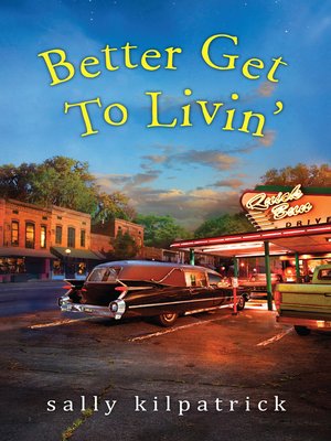 cover image of Better Get to Livin'